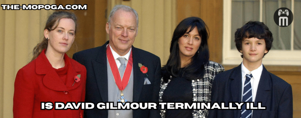 is david gilmour terminally ill